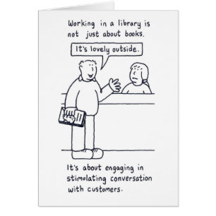 Librarian Humor Customer Talking about Weather