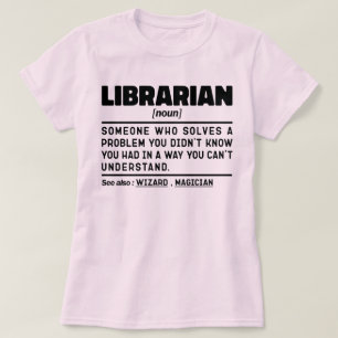 Librarian Noun Definition Reading Lover Funny T-Shirt