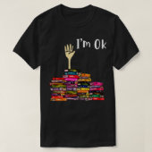 Librarian Reader Nerd im Ok Teacher lesen T-Shirt (Design vorne)