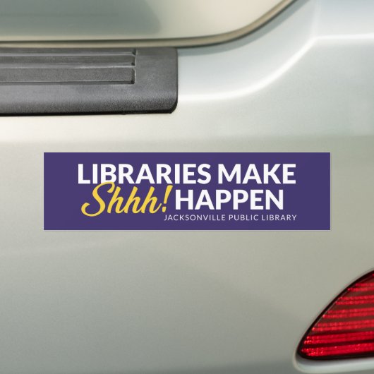 Libraries Make Shhh Happen Autoaufkleber (Auf Auto)