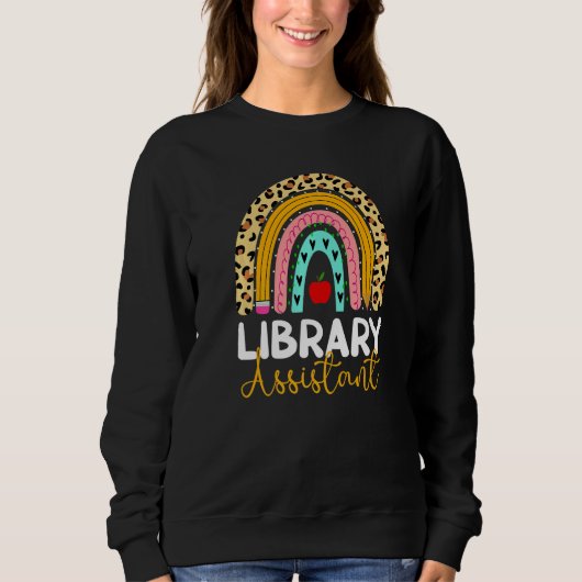Library Assistant Leopard Rainbow Back To School L Sweatshirt (Vorderseite)