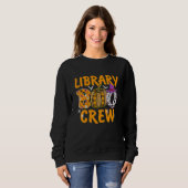 Library Boo Crew School Librarian Halloween Librar Sweatshirt (Vorne ganz)