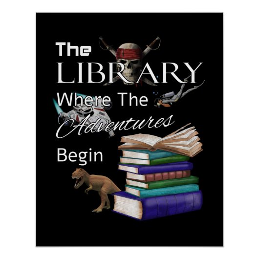 Library Books Where The Adventure Begins Book Read Poster (Vorderseite)