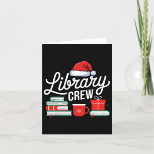 Library Crew Book Lovers Librarian Xmas Holiday Ch Karte