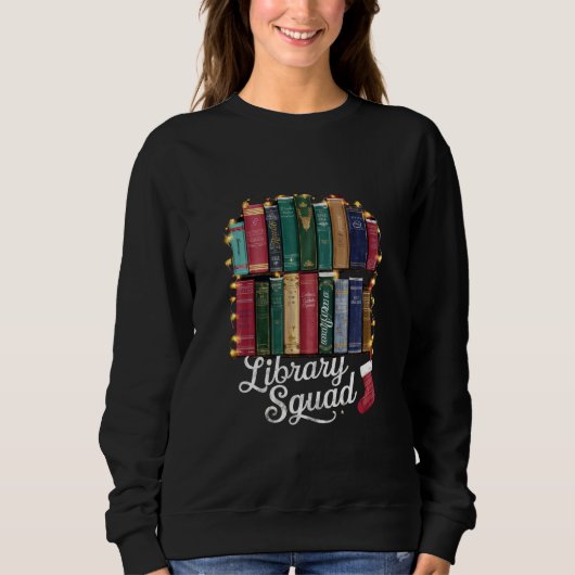 Library Squad Christmas Book Lovers Team Reading Sweatshirt (Vorderseite)