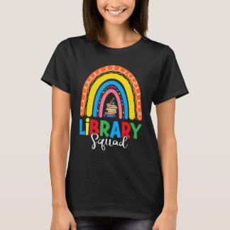 Library Squad Librarian Bookworm Rainbow Reading B T-Shirt