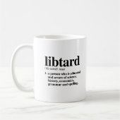Libtard Definition Kaffeetasse (Links)