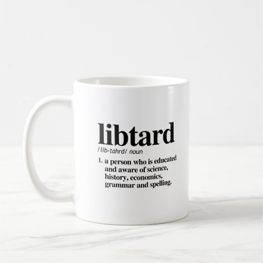 Libtard Definition Kaffeetasse (Links)