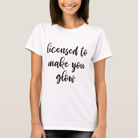 Licensed Esthetician T-Shirt (Vorderseite)