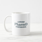 Licensed PharmD Professional Personalized Kaffeetasse (Links)