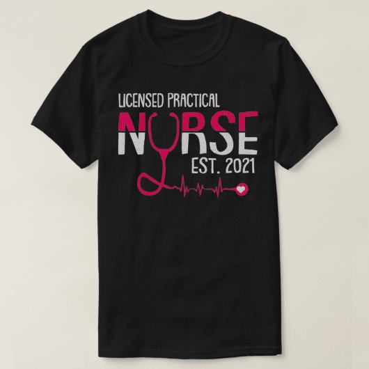 Licensed Practical Nurse Est 2021 LPN LVN Grad Stu T-Shirt (Design vorne)