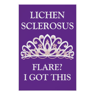 Lichen Sclerosus-Bewusstsein "Aufwallung? Ich scha Poster