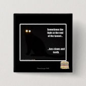 Licht am Ende des Tunnels Button (Vorderseite)