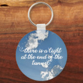 Licht am Ende des Tunnels Inspiration Zitat Schlüsselanhänger (Vorderseite)