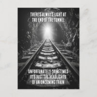 Licht am Ende des Tunnels Ironischer Spaß