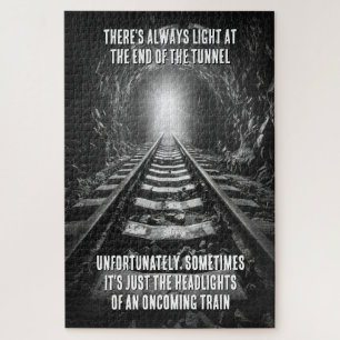 Licht am Ende des Tunnels Ironischer Spaß Puzzle