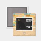 Licht am Ende des Tunnels Magnet (Vorderseite/Rückseite)