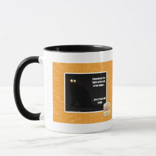 Licht am Ende des Tunnels Tasse