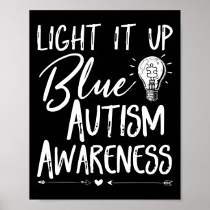 Licht es auf Blue Autismus ich tragen Blau für Aut Poster