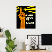 Licht fügt Licht hinzu Poster (Heimbüro)