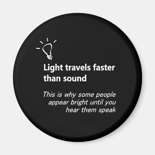 Licht geht schneller als Sound Magnet (Vorne)
