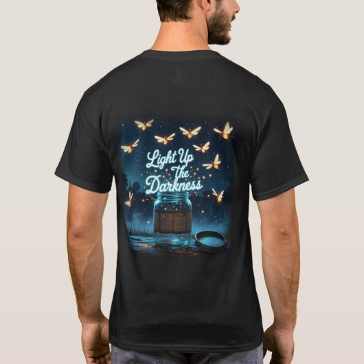 "Licht in die Dunkelheit" T-Shirt (Rückseite)