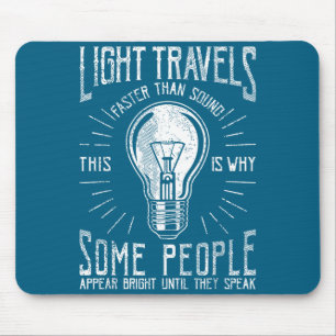 Licht Reist Schneller Als Schall Lustiger Wissensc Mousepad