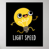 Lichtgeschwindigkeit Funny Running Bulb Pun Dark B Poster (Vorne)