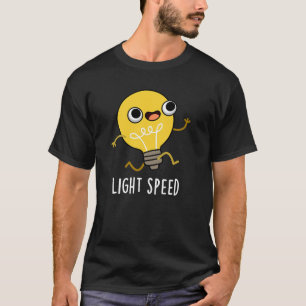 Lichtgeschwindigkeit Funny Running Bulb Pun Dark B T-Shirt