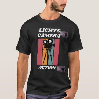 LICHTS CAMERA ACTION lustig T-Shirt
