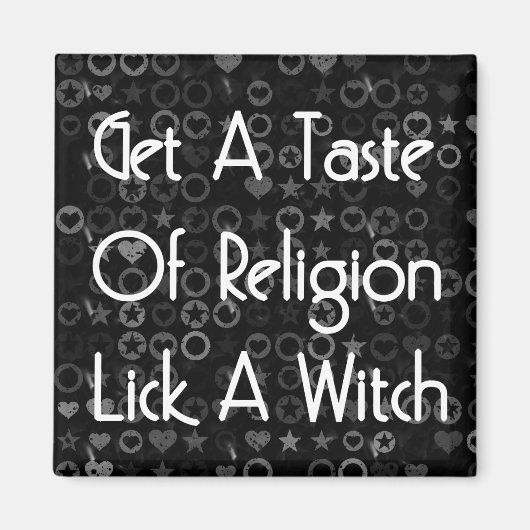 Lick A Hexe Magnet (Vorne)