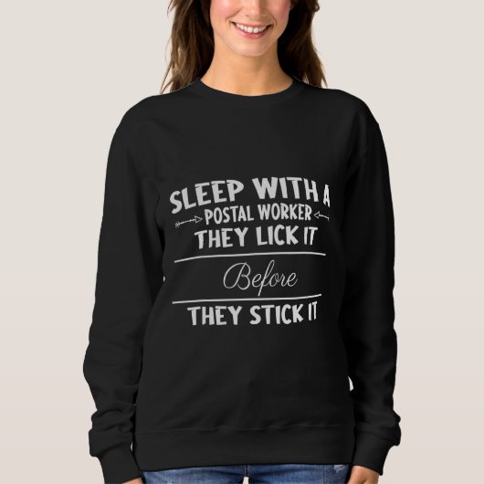 Lick es, bevor postal Parcel Sarcastic Witz Sweatshirt (Vorderseite)