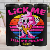 Lick Me Till Ice Cream" - Funny Cartoon Thermosbecher