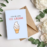 Lick Me To Ice Cream Funny Birthday Card Feiertagskarte<br><div class="desc">Eine spielerische und unpassende Geburtstagskarte für Ihren Liebsten: Lick me me to Ice cream with Vute Ice Cream Cone Graphic Design. Diese Karte ist eine großartige Möglichkeit, um Ihrem Liebsten zu zeigen, dass Sie sie mit einem Lachen Liebe haben. Das grafische Design der Eistüte verleiht dem Spaß eine Touch Süße...</div>