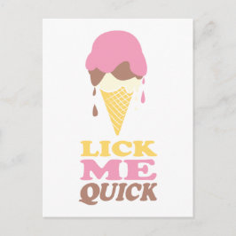 Lick mir schnelle Eiscreme rosa, weiße Anführungsk Postkarte