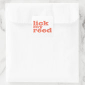 Lick My Reed Quadratischer Aufkleber (Tasche)