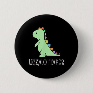 Lickalottapus Funny Lesbian Lgbtq Pride, Funny Hum Button