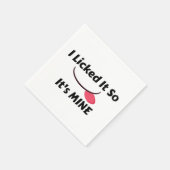 Licked es also It's MINE Serviette (Ecke)