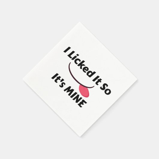 Licked es also It's MINE Serviette (Ecke)