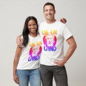 Lie Lie Land Anti Trump T - Shirt (Unisex)