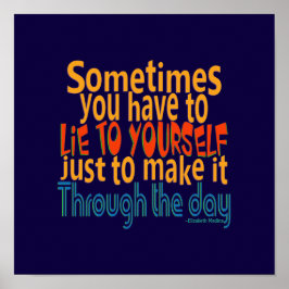 Lie to you self / CHANGE FARBE - Poster