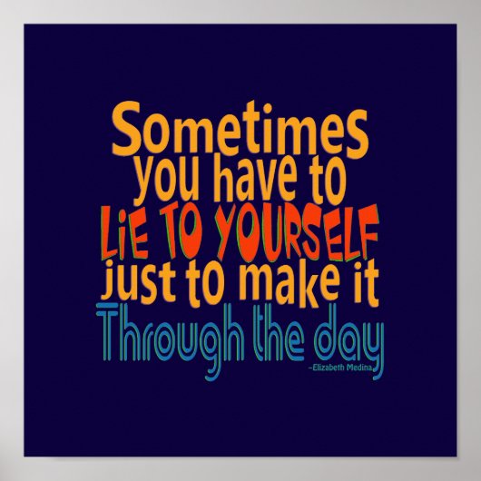 Lie to you self / CHANGE FARBE - Poster (Vorne)