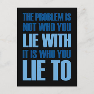 Lie WIth Lie To Postkarte