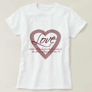 Liebe1 Peter-4:8 T-Shirt