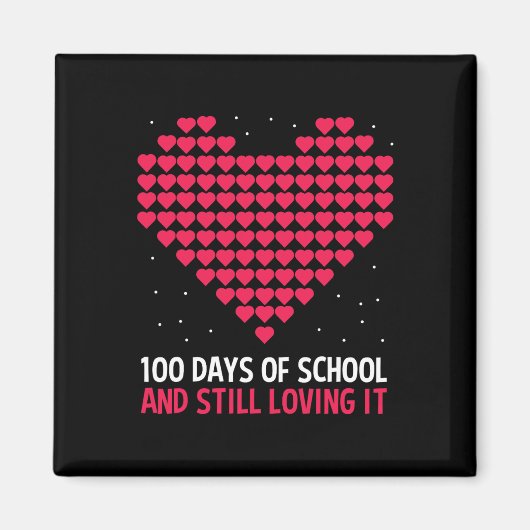 Liebe 100 Tage Schulspende für Lehrer Magnet (Vorne)