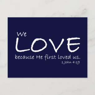 Liebe (1. John 4:19) Postkarte