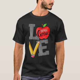 Liebe 1St Klasse Grundschule 1St Klasse Apple P T-Shirt