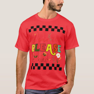 Liebe 2023 Bitte seien Sie freundlich zu Neujahr 2 T-Shirt