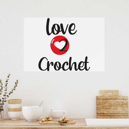 Liebe 2 Crochet Poster (Küche)