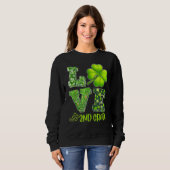 Liebe 2. Klasse Happy St Patrick S Day Irish 20 Sweatshirt (Vorne ganz)